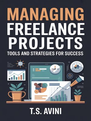cover image of Managing Freelance Projects